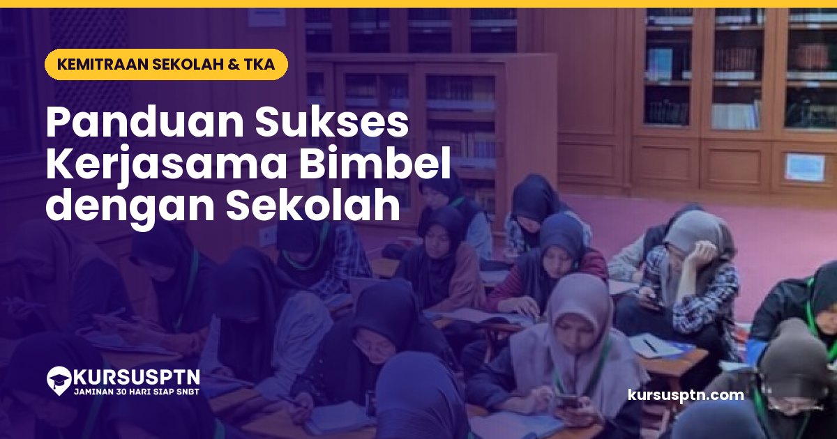 Pertemuan sosialisasi kerjasama bimbel dengan sekolah untuk persiapan seleksi perguruan tinggi negeri